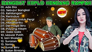 Download lagu DANGDUT KOPLO KENDANG RAMPAK TERBARU 2025 | ADA DIA - KENDANGNYA BIKIN CANDU mp3 Download lagu DANGDUT KOPLO KENDANG RAMPAK TERBARU 2025 | ADA DIA - KENDANGNYA BIKIN CANDU mp3
