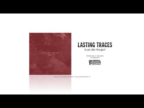 LASTING TRACES - Lest We Forget (Official)