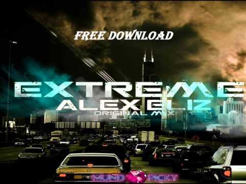 Alex Eliz - Extreme (original mix) Free Download
