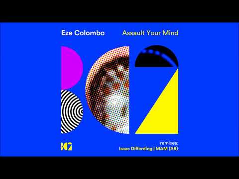 Eze Colombo - Assault Your Mind (Original Mix)
