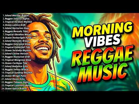 🎧 Best Reggae Songs Full Album 2026 Chill Island Music for Relaxing, Summer Mood & Positive Energy