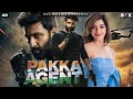 PAKKA AGENT Blockbuster South Indian Hindi Dubbed Action Movie Gopichand Zareen Khan