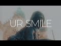 GIOIA - Ur Smile (Official Music Video)