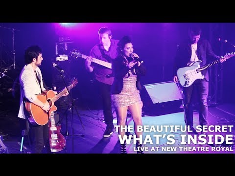 The Beautiful Secret - What's Inside (Live at New Theatre Royal)
