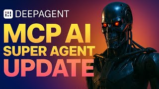 DeepAgent: NEW AI Super Agent MCP Update 🤯