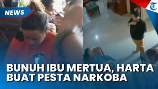 KELAKUAN Menantu yang Tega Bunuh Ibu Mertua di Pekanbaru, Harta Korban Buat Pesta Narkoba dan Dugem