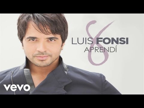 Luis Fonsi - Aprendí (Official Audio)