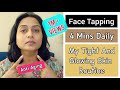 Did Face Tapping Daily For Tight Glowing Skin M Shocked 1 Week Challenge