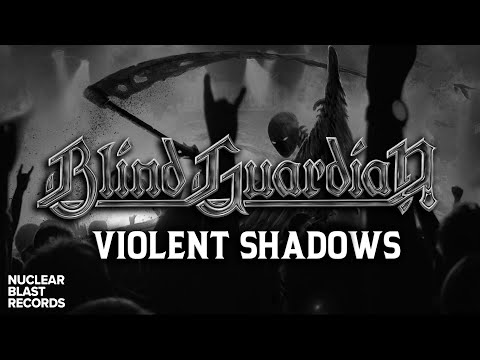 BLIND GUARDIAN - Violent Shadows (OFFICIAL MUSIC VIDEO) online metal music video by BLIND GUARDIAN
