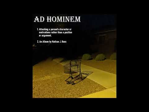 Nathan J. Knox - Ad hominem, 2025 (Full Album)
