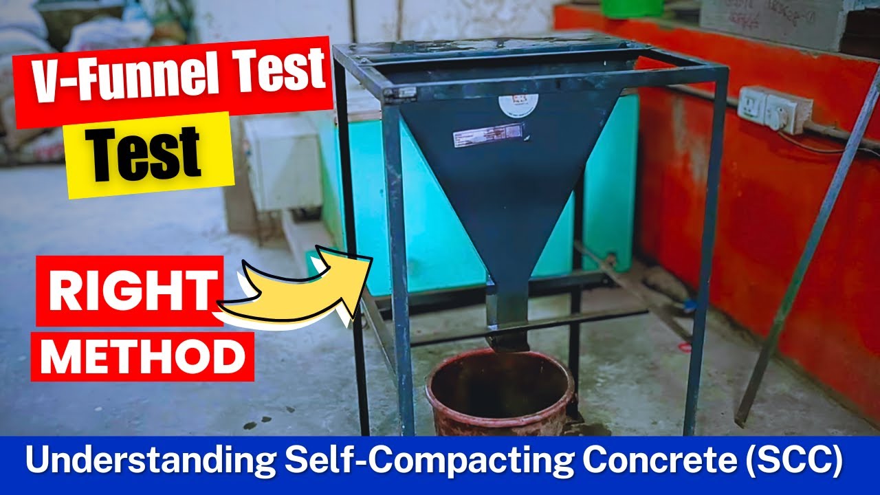 Self-Compacting Concrete: The V-Funnel Test Explained