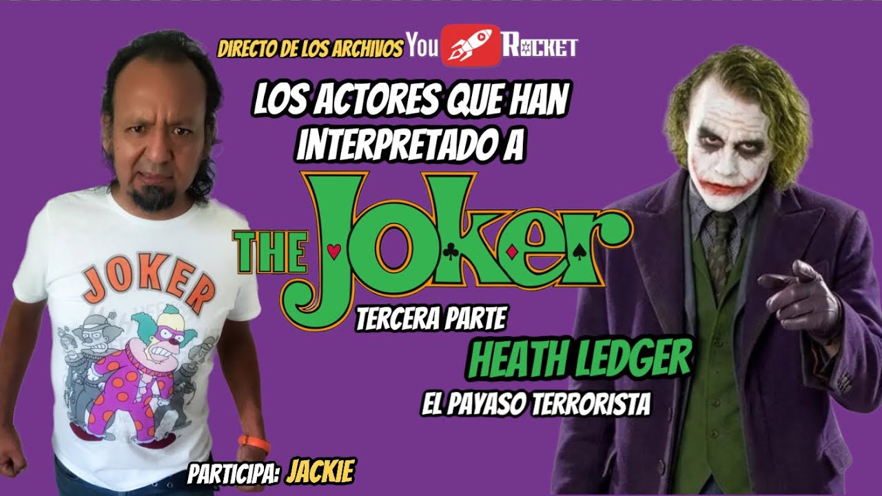 JOKER Actores que lo han interpretado HEATH LEDGER