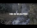 He is Exalted | Maranatha! Music (Lyric Video)