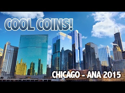 CoinWeek:  COOL COINS! ANA World’s Fair of Money, Chicago 2015. VIDEO: 12:25.