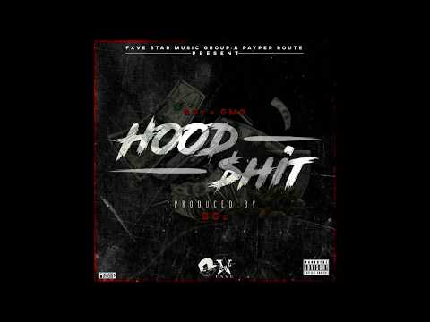 Hood Shit - BG'z YR x GMO