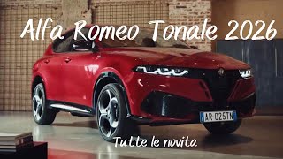 🔴 Nuova Alfa Romeo Tonale 2026, ecco come cambia 🇮🇹✨👀