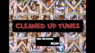 RUN (Clean) - Tyler, The Creator Ft. Chaz Bundick