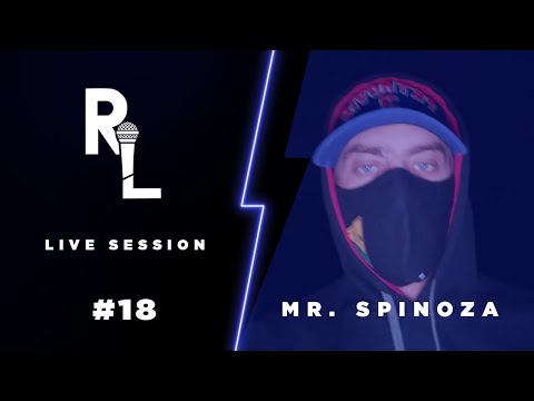 RAP IS LIFE | LIVE SESSION | #18 MR. SPINOZA