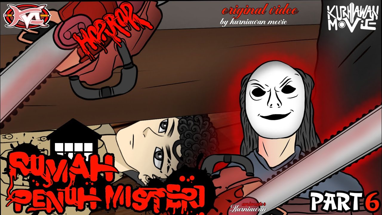 RUMAH PENUH MISTERI PART 6 ANIMASI HORROR