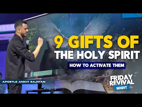9 Gifts of The Holy Spirit  | Apostle Ankit Sajwan | FOLJ CHURCH | 17th May 2024