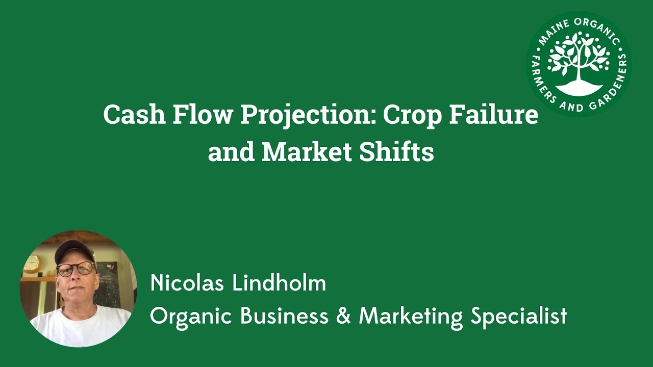 Cash Flow Projection Crop Failure and Market Shifts