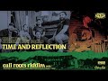 Giant Panda Guerilla Dub Squad - Time And Reflection | Cali Roots Riddim 2020 (Prod by Collie Buddz)