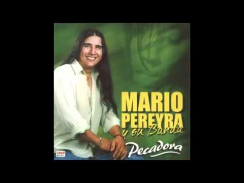 Pecadora - Mario Pereyra