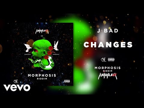 Jbad, Anju Blaxx - Changes (Official Audio)