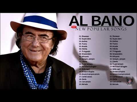 Le migliori canzoni di Al Bano - Al Bano Greatest Hits 2021 Full Album