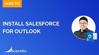 How to install Salesforce for Outlook in 2019