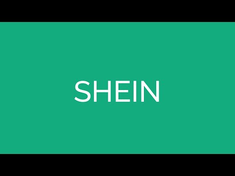 How To Pronounce Shein