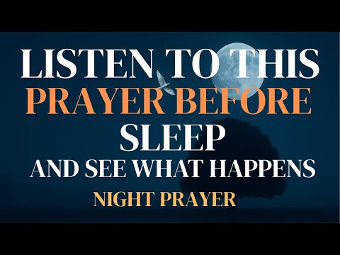 Ascolta questa preghiera prima di dormire e guarda cosa succede🌙 | Preghiera notturna per la pace...