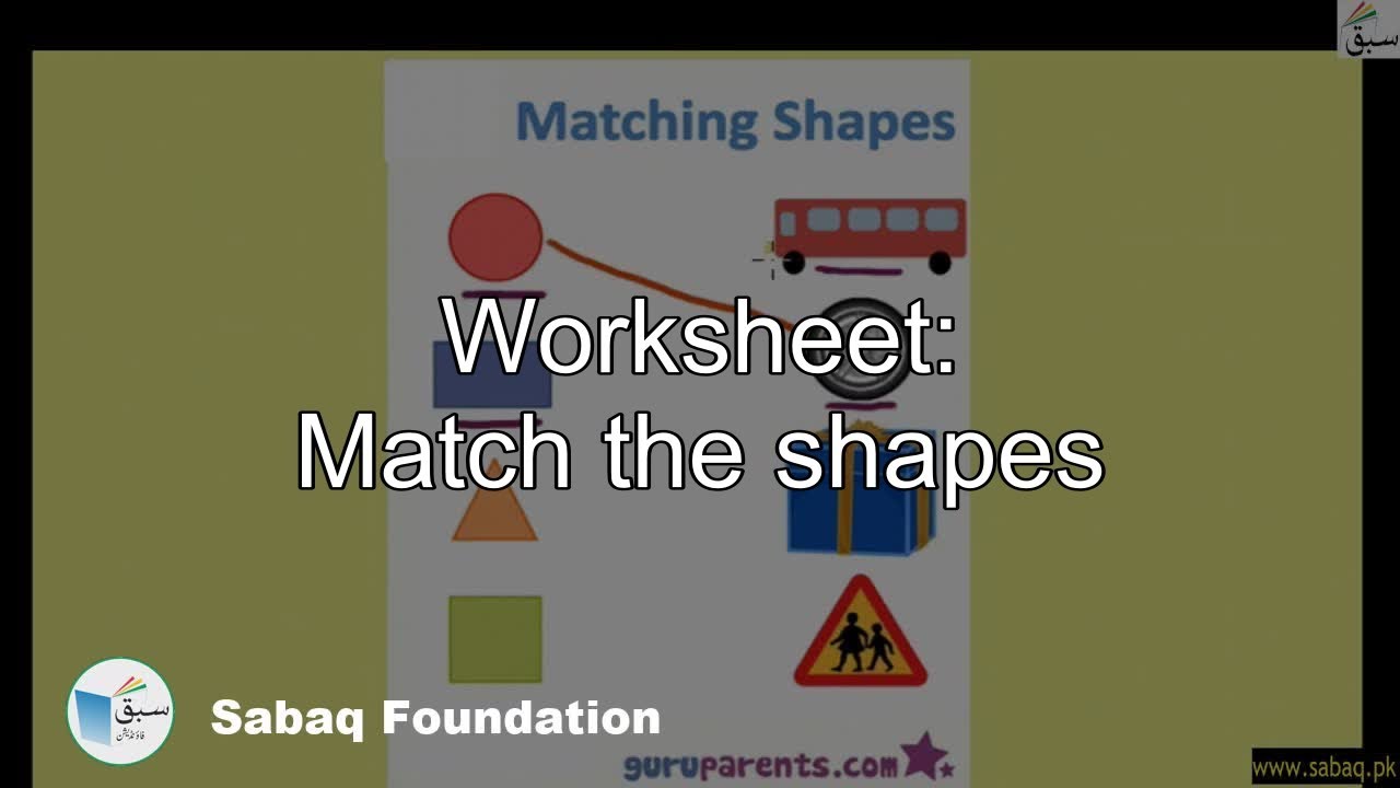 Worksheet: Match the shapes, Math Lecture | Sabaq.pk