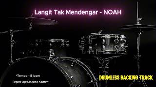 Download lagu Langit Tak Mendengar - NOAH (Drumless Song) mp3