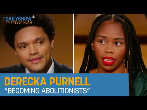 Derecka Purnell - Making the Argument for Abolishing the Police | The Daily Show