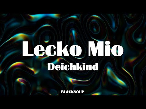 Deichkind - Lecko Mio Lyrics