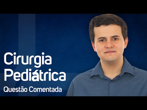 Cirurgia Pediátrica | Revisando com Questões