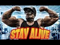WORKOUT TO STAY ALIVE