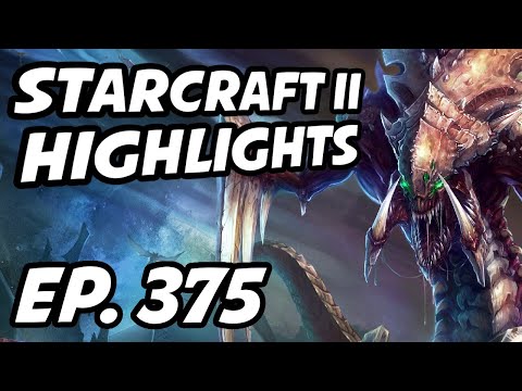 StarCraft II Daily Highlights | Ep. 375 | x5_PiG, StriKE_SC2, LowkoTV, hupsaiya, BASETRADETV
