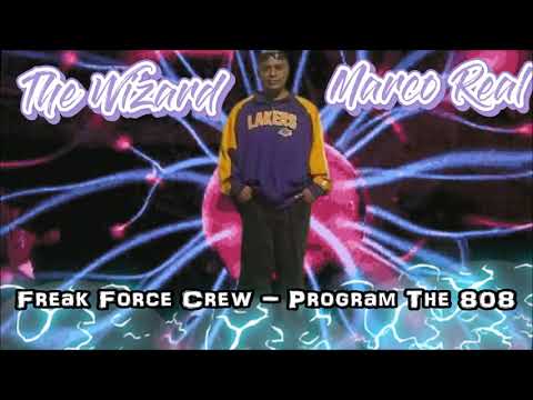 Freak Force Crew - Program The 808 (Electro Funk)