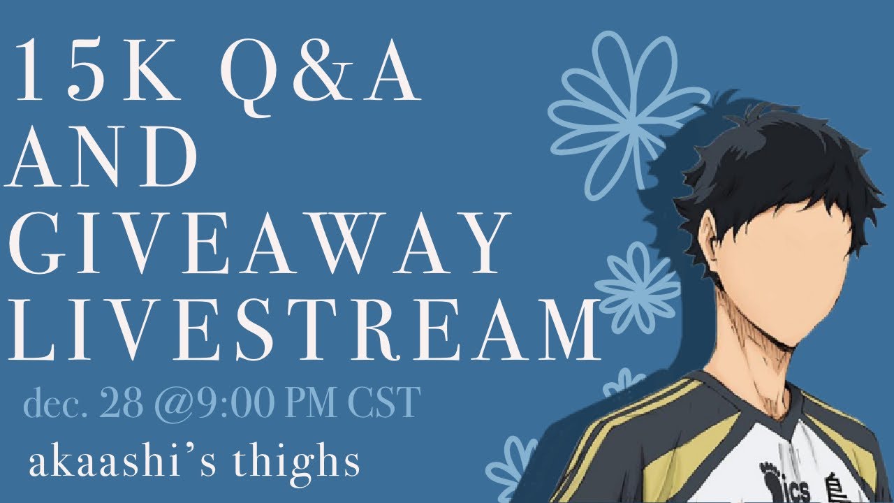 15k Q&A and giveaway!!