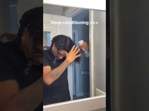 You SHOULD Be DEEP CONDITIONING