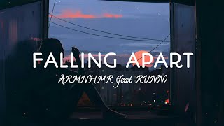 Download lagu Falling Apart - ARMNHMR (feat. RUNN) #Lyrics mp3