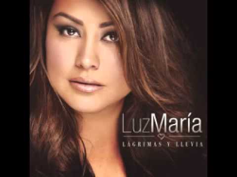 Luz María - Lágrimas y Lluvia - Estreno 2014