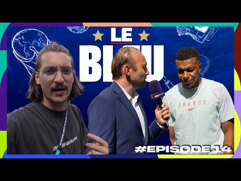 POV - Mission Kylian  / LE BLEU #14