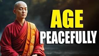 Why Getting Older Doesn't Have to Be Hard - Buddhist Wisdom