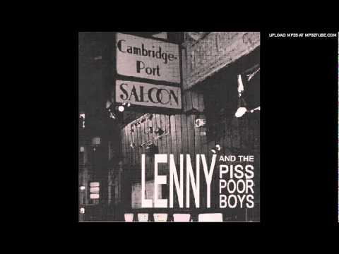 Lenny and the Piss Poor Boys - Cambridgeport Saloon