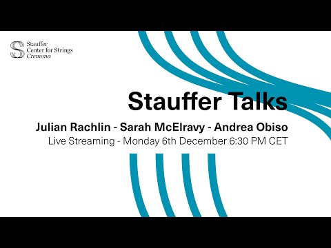 Stauffer Talks: Julian Rachlin, Sarah McElravy & Andrea Obiso