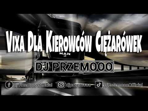 VIXA DLA KIEROWCÓW CIĘŻARÓWEK 🚍📯 30 VIXA DROPÓW 😱😍 MUZA DO CIĘŻARÓWKI PAŹDZIERNIK 2020 🚧 Dj Przemooo