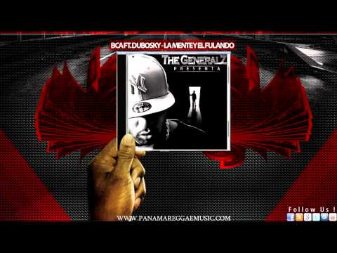 BCA Ft. Dubosky - La Mente y El Fulano Prod. K4G
